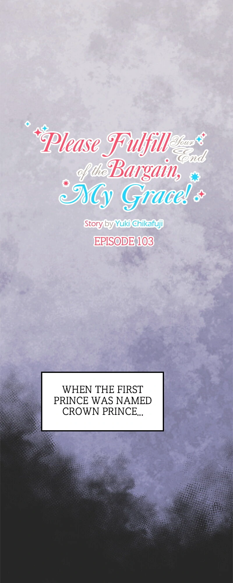 Please Fulfill Your End of the Bargain, My Grace! Chapter 103 - page 4
