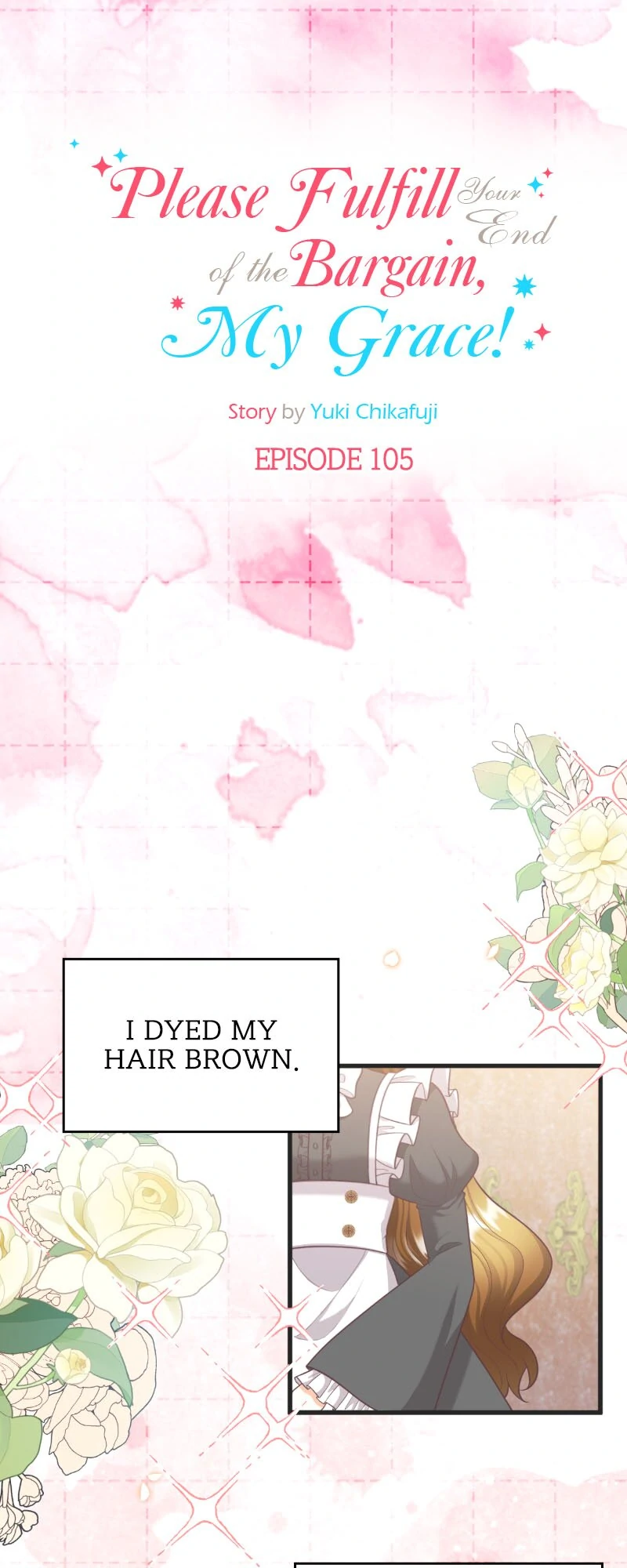 Please Fulfill Your End of the Bargain, My Grace! Chapter 105 - page 5