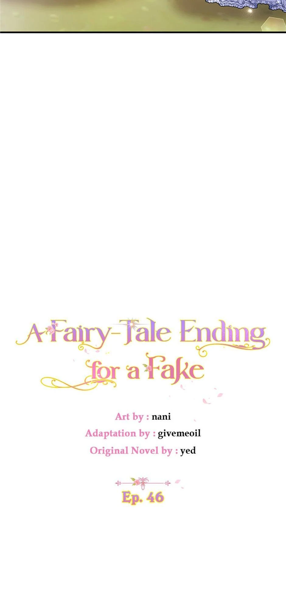A Fairy-Tale Ending for a Fake Chapter 46 - page 6