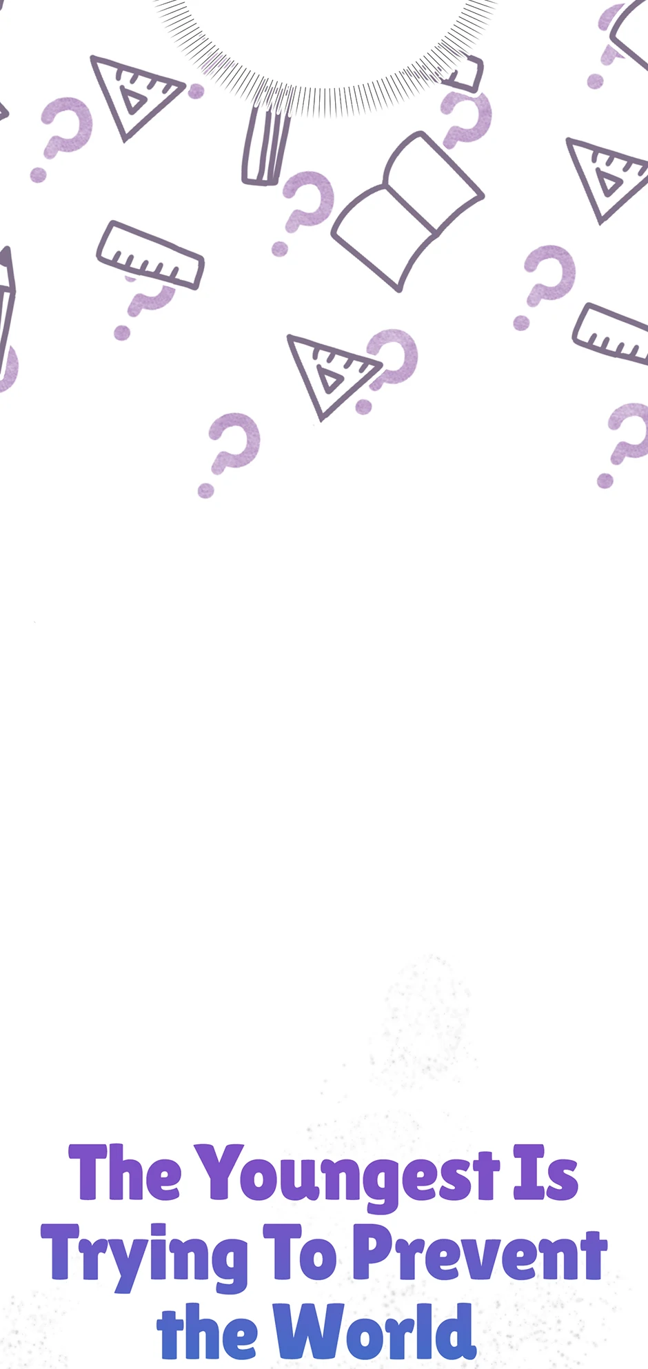 The Youngest Child of the Family Is Preventing the World From Ending Chapter 32 - page 18