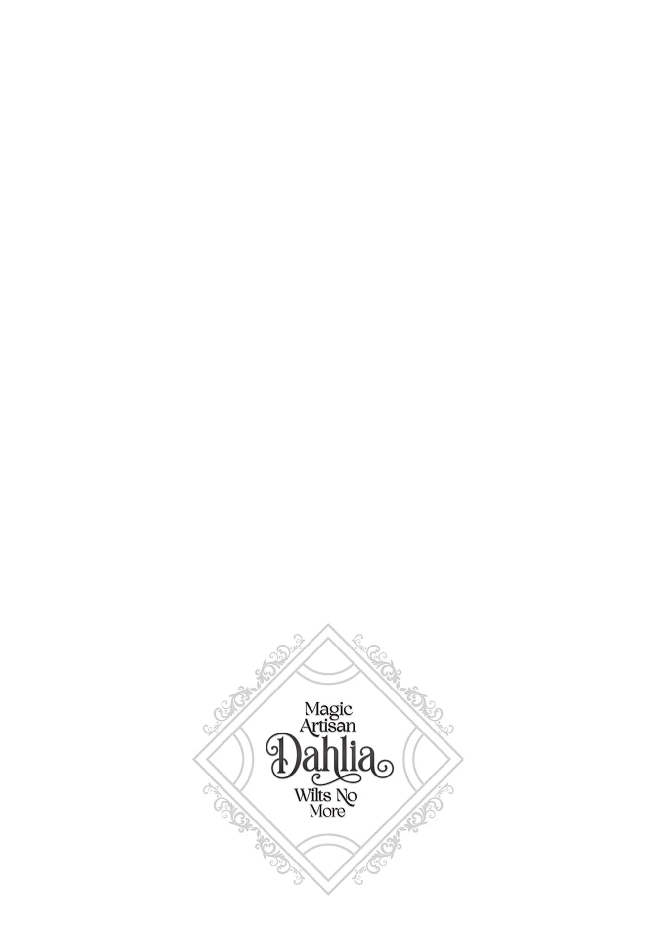 Magic Artisan Dahliya Won't Hang Her Head ~A Free Craftsman Life From Now On~ Chapter 35 - page 35