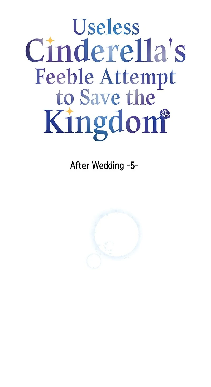 Useless Cinderella's Feeble Attempt to Save the Kingdom Chapter 55 - page 5