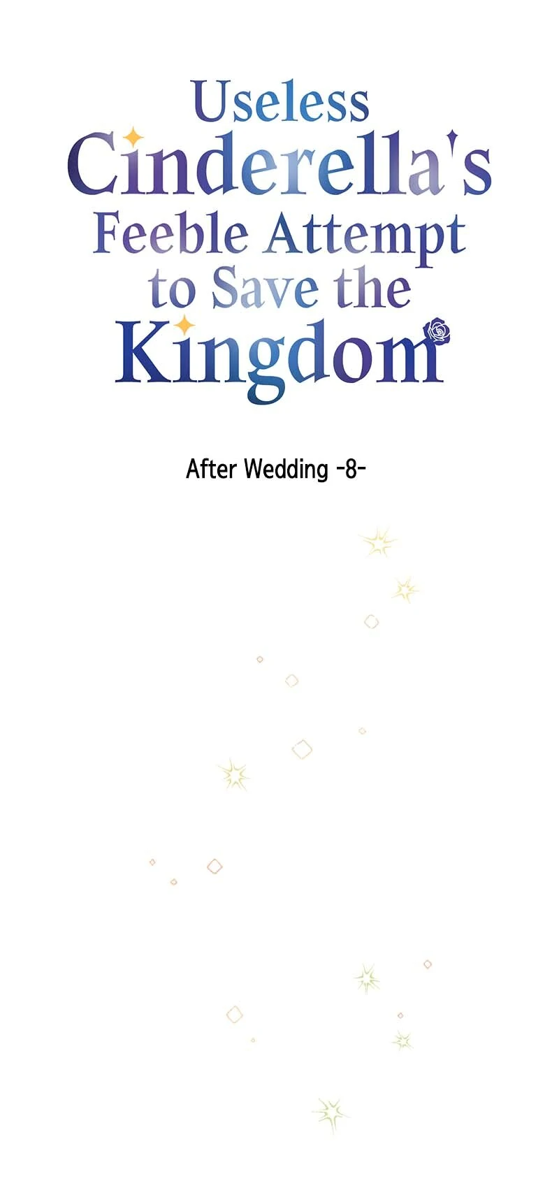 Useless Cinderella's Feeble Attempt to Save the Kingdom Chapter 58 - page 8