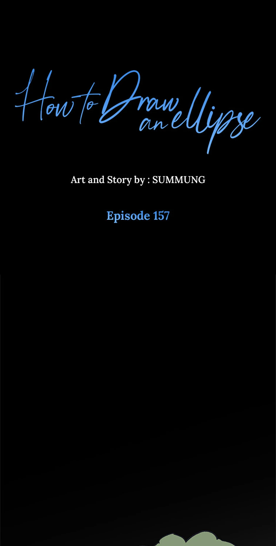 How to Draw an Ellipse Chapter 157 - page 1