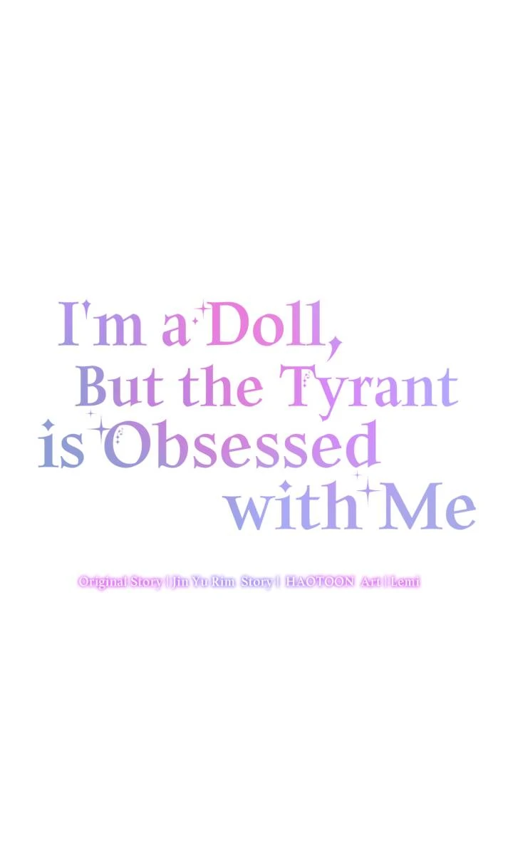 I'm a Doll, but the Tyrant Is Obsessed With Me Chapter 49 - page 41
