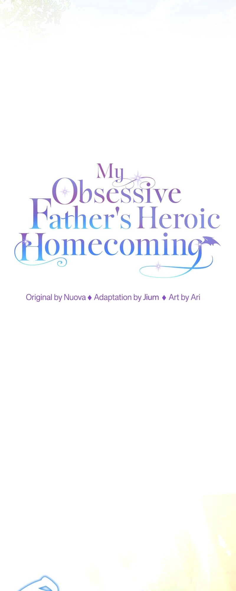 My Obsessive Father's Heroic Homecoming Chapter 47 - page 10