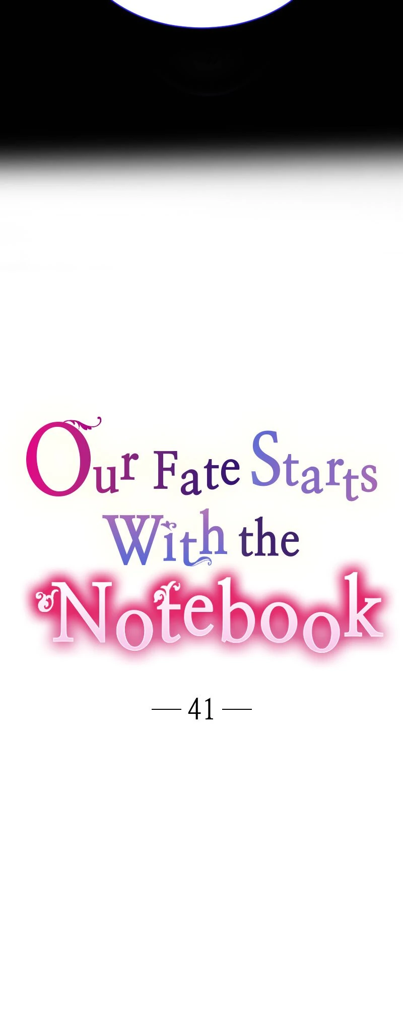 Our Fate Starts With the Notebook Chapter 41 - page 5
