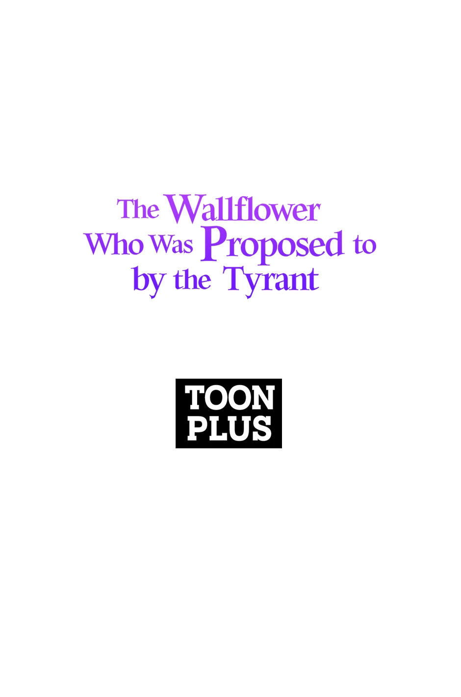 The Wallflower Who Was Proposed to by the Tyrant Chapter 48 - page 87