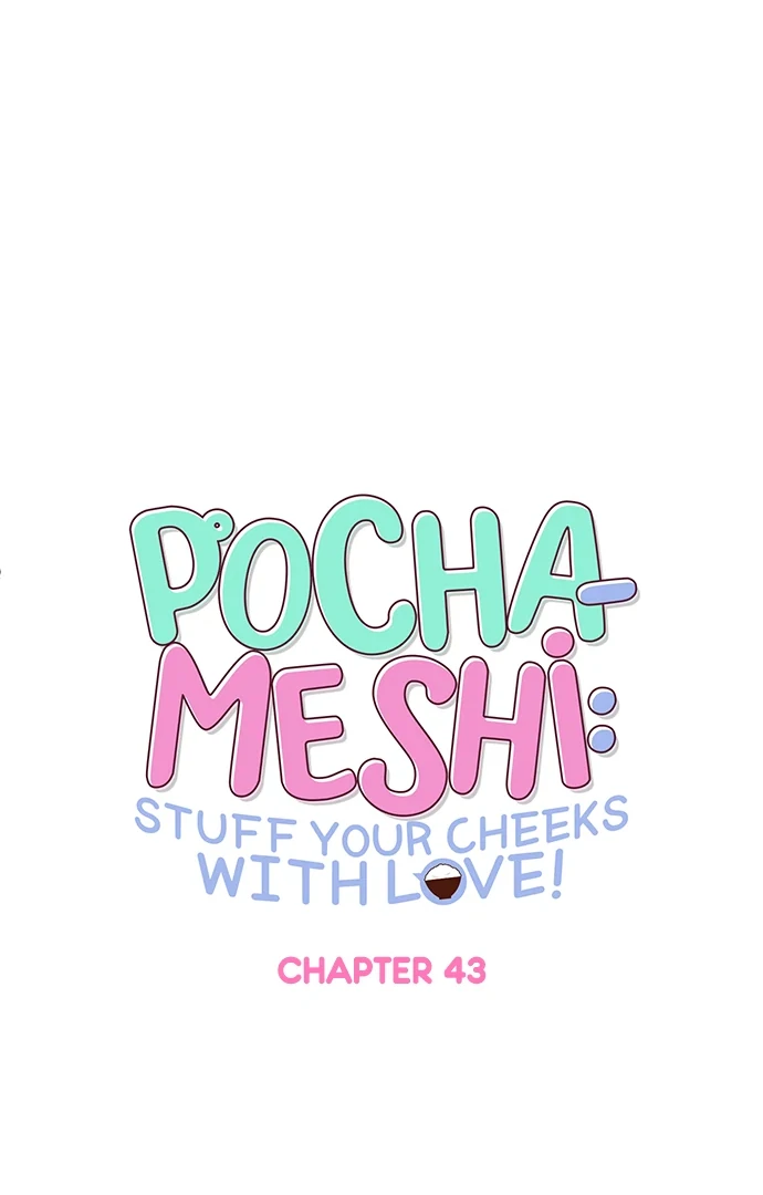 Pocha-Meshi: Stuff Your Cheeks With Love! Chapter 43 - page 9