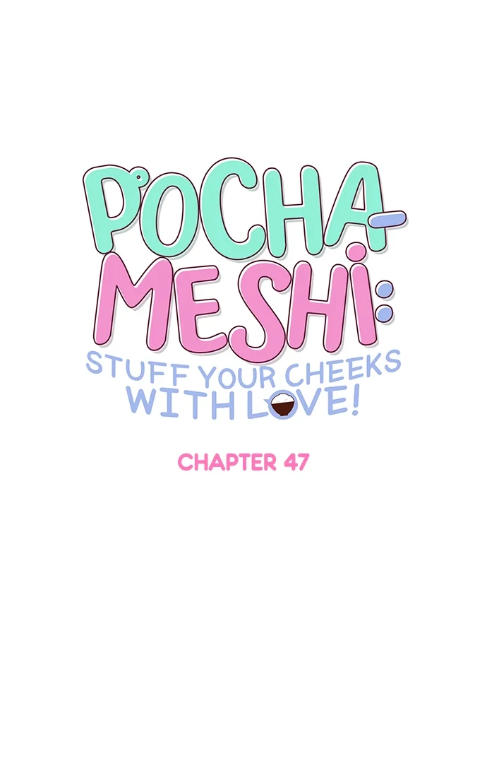 Pocha-Meshi: Stuff Your Cheeks With Love! Chapter 47 - page 5