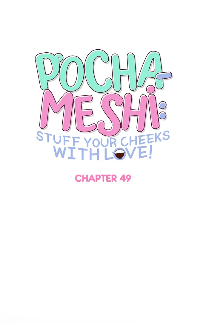 Pocha-Meshi: Stuff Your Cheeks With Love! Chapter 49 - page 4