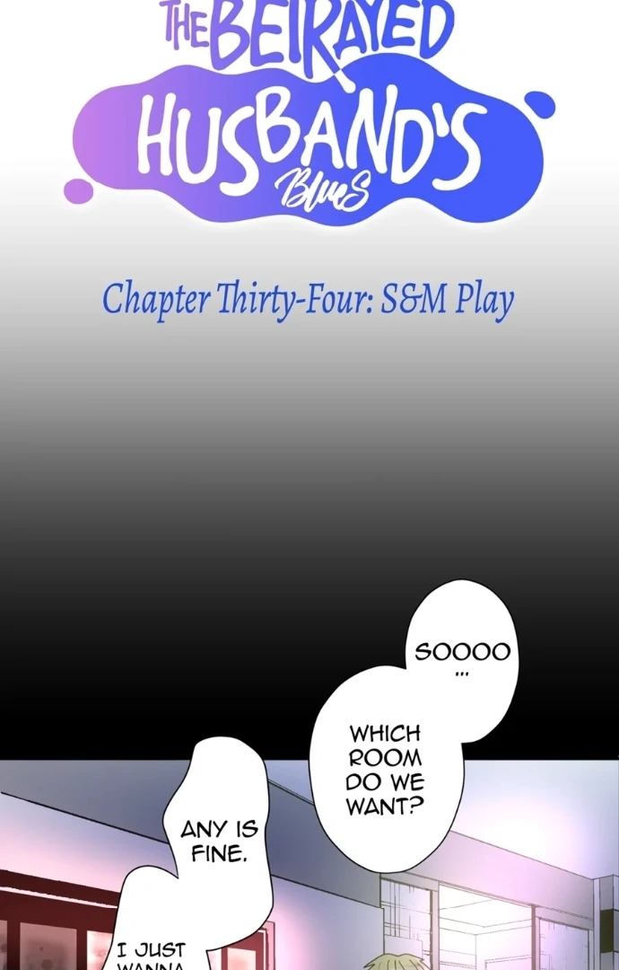 The Betrayed Husband’s Blues Chapter 34 - page 7