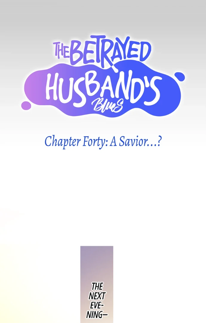 The Betrayed Husband’s Blues Chapter 40 - page 7