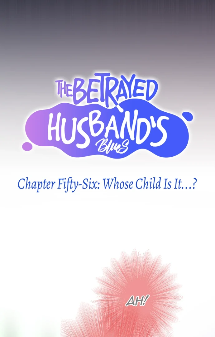 The Betrayed Husband’s Blues Chapter 56 - page 6