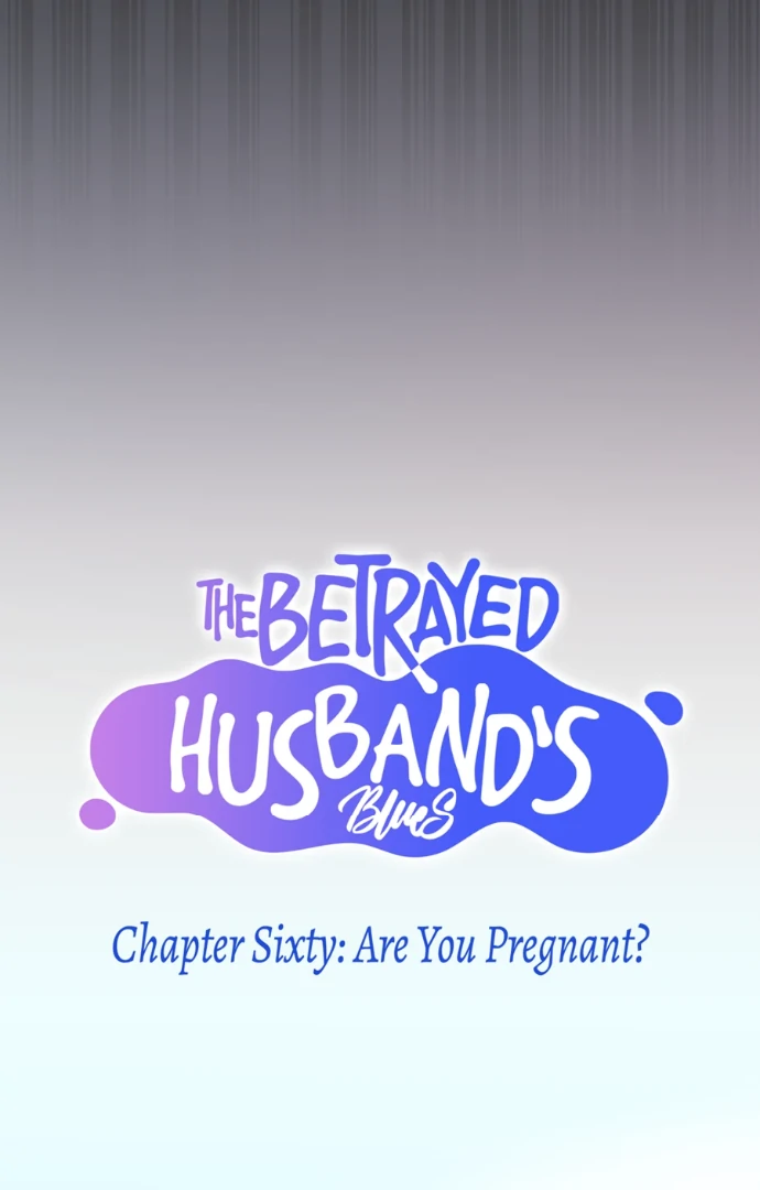 The Betrayed Husband’s Blues Chapter 60 - page 8