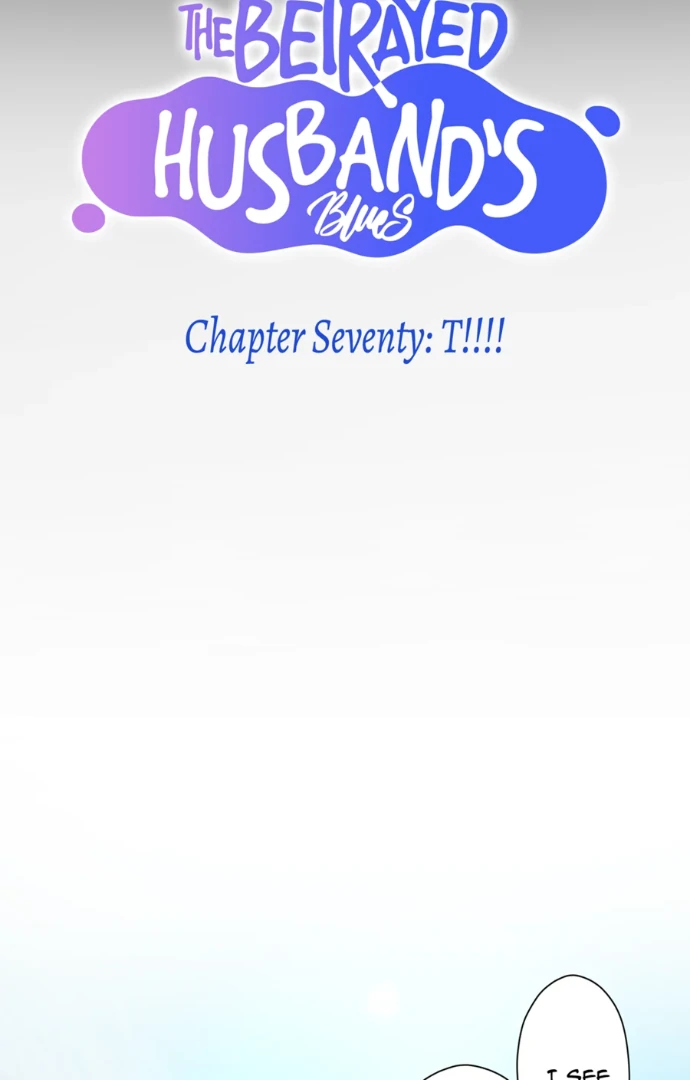 The Betrayed Husband’s Blues Chapter 70 - page 7