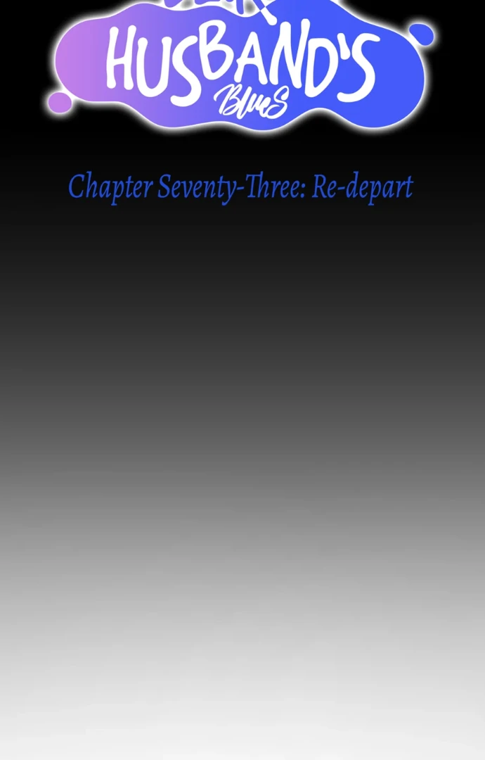 The Betrayed Husband’s Blues Chapter 73 - page 8