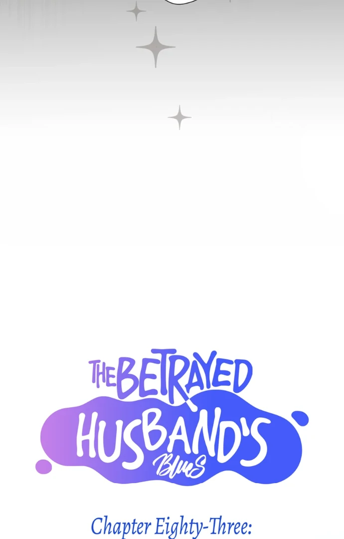 The Betrayed Husband’s Blues Chapter 83 - page 7