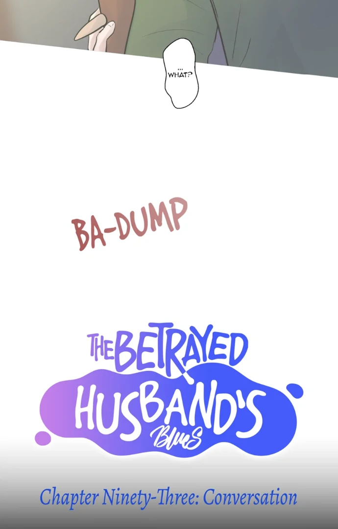The Betrayed Husband’s Blues Chapter 93 - page 7
