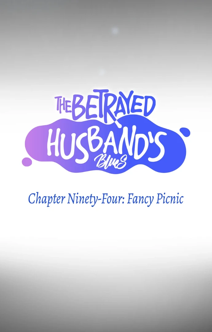 The Betrayed Husband’s Blues Chapter 94 - page 6