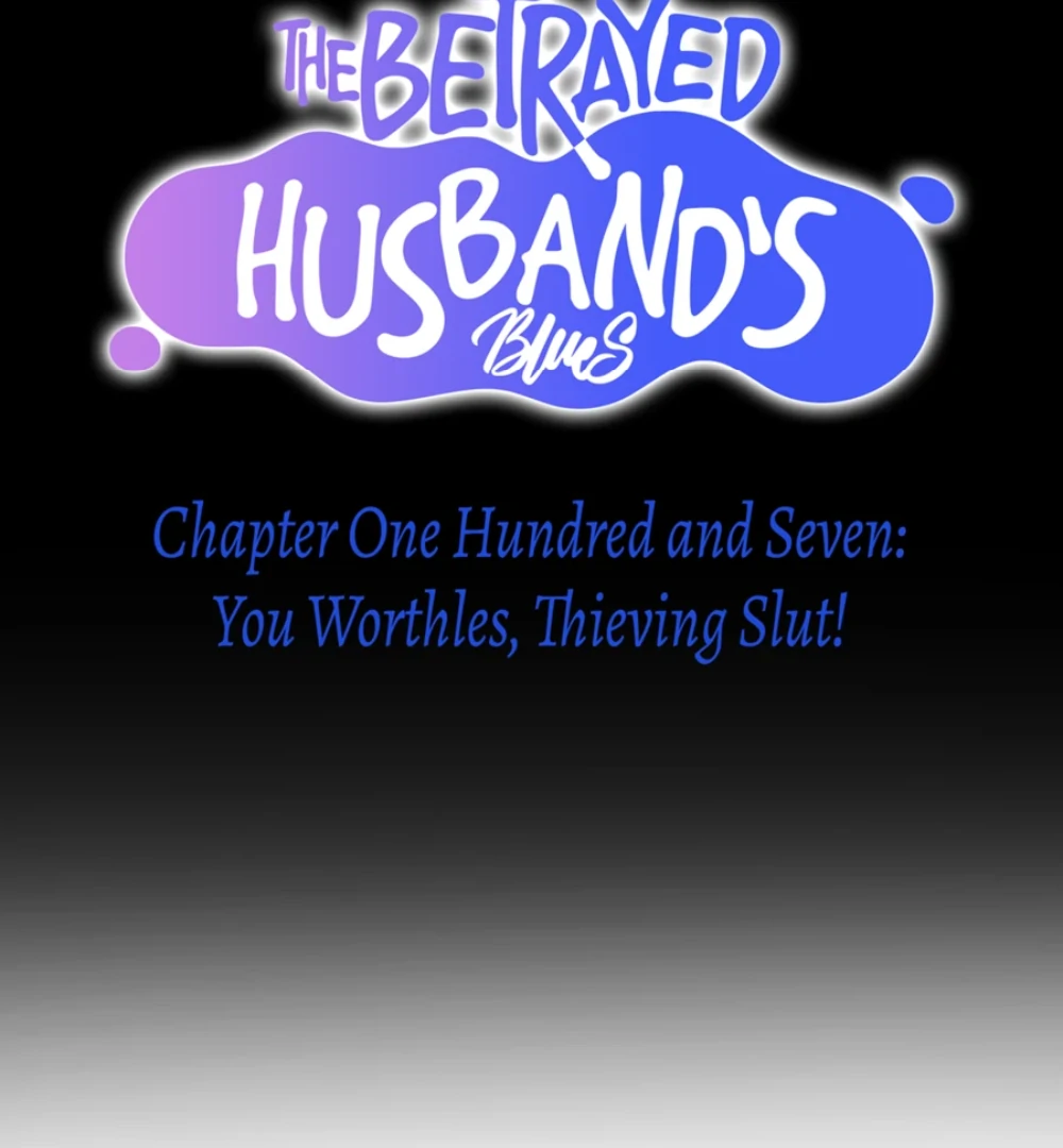 The Betrayed Husband’s Blues Chapter 107 - page 10
