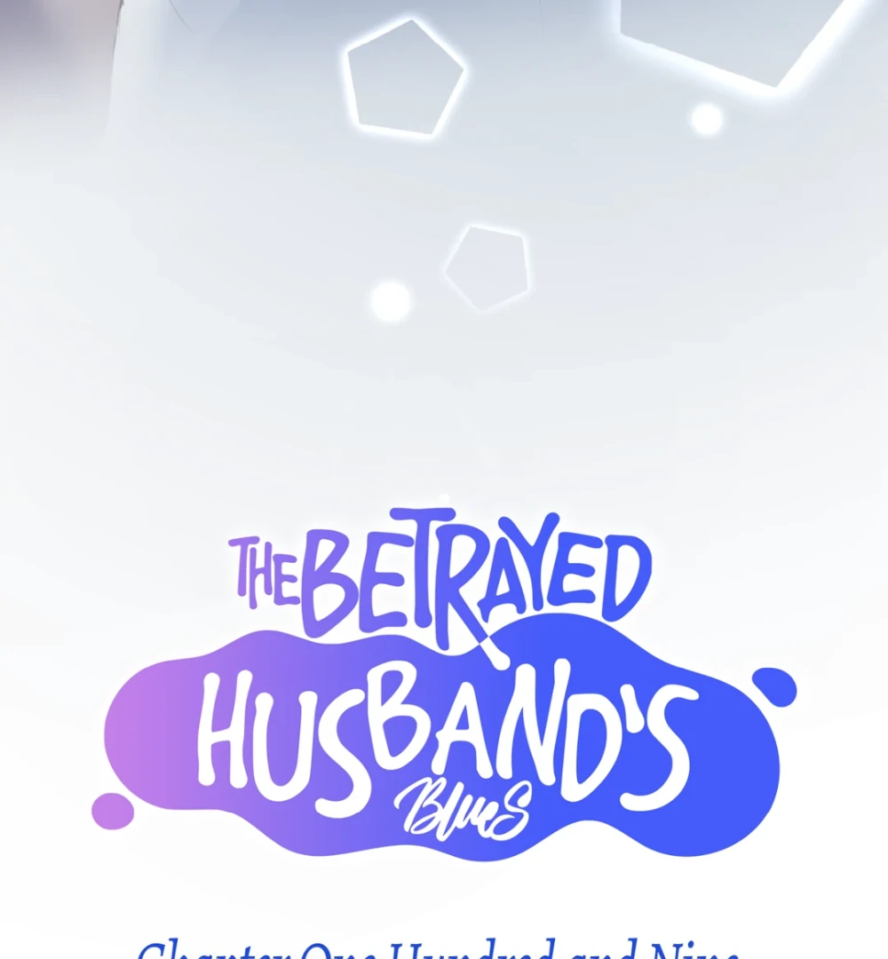 The Betrayed Husband’s Blues Chapter 109 - page 9