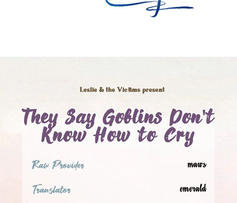 They Say Goblins Don't Know How To Cry Chapter 10 - page 82
