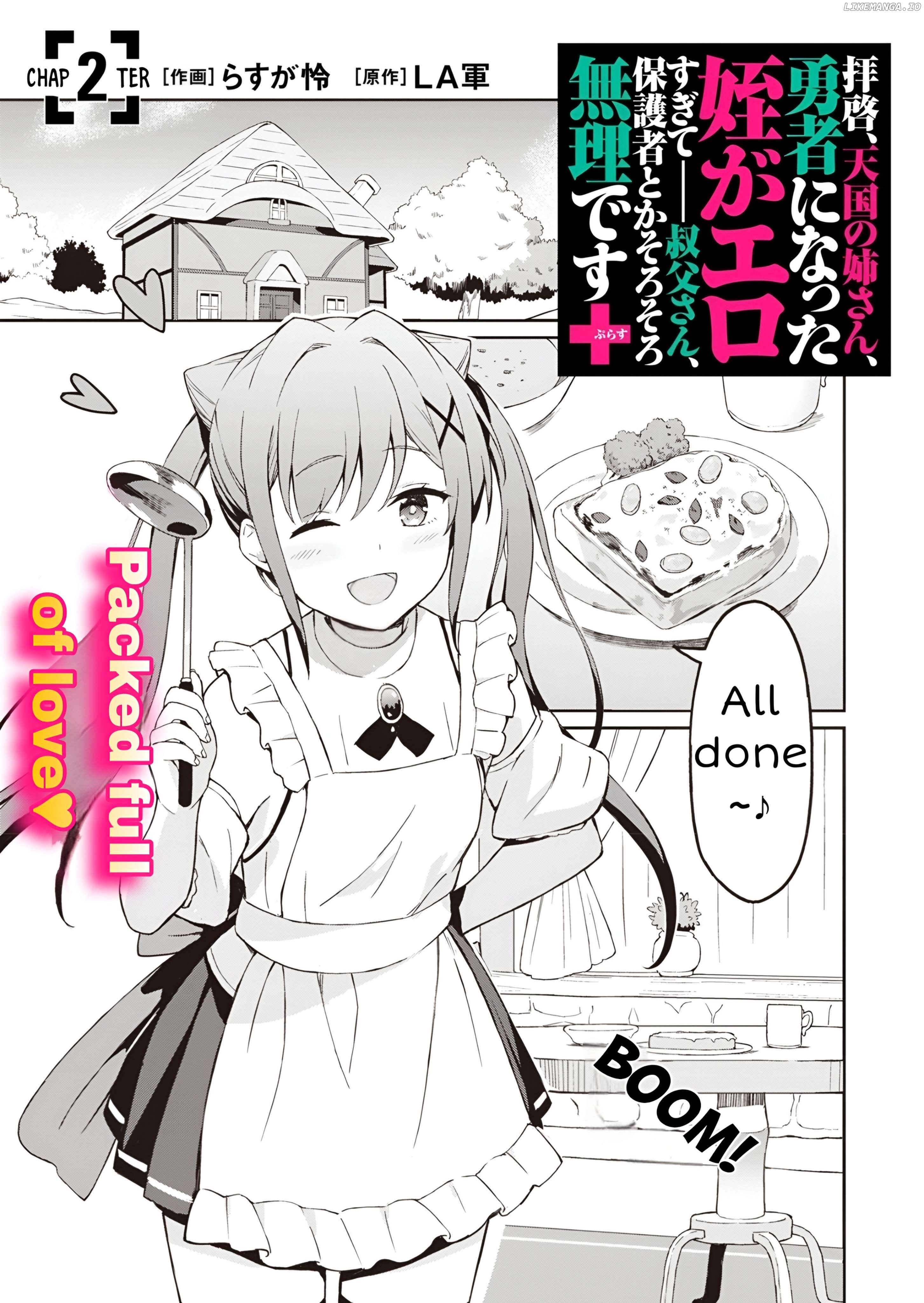 Haikei, Tengoku no Neesan, Yuusha ni Natta Mei ga Ero Sugite ーー Ojisan, Hogosha Toka Sorosoro Muri Desu+ Chapter 2 - page 2