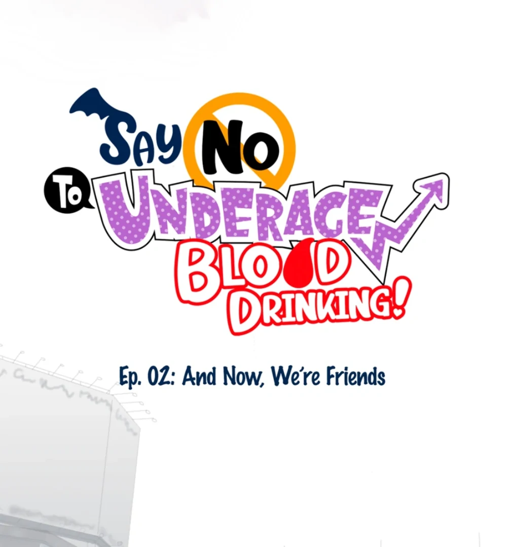 Say No To Underage Blood Drinking! (Official) Chapter 2 - page 7