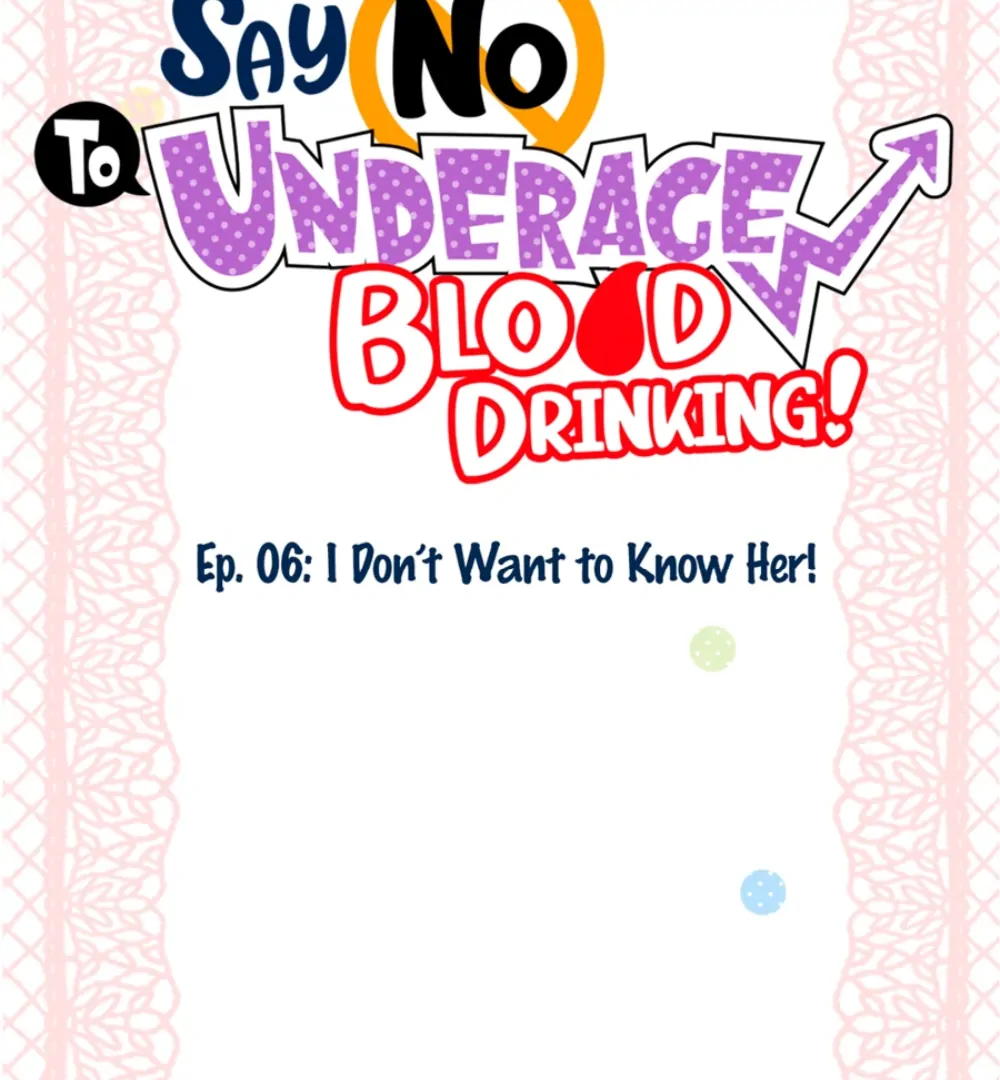 Say No To Underage Blood Drinking! (Official) Chapter 6 - page 7