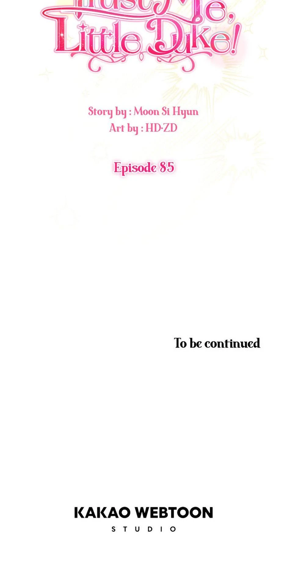 Hey, Little Duke, Just Trust this Sister! Chapter 85 - page 107