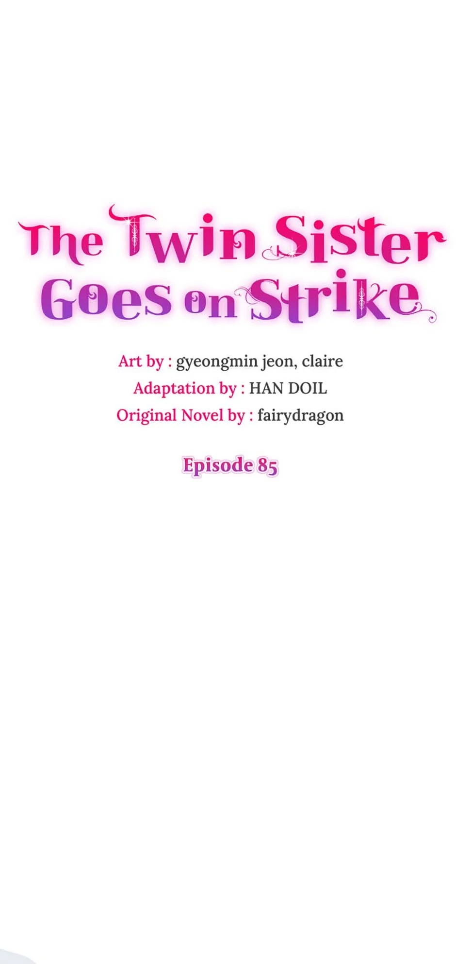 The Twin Sister Goes on Strike Chapter 85 - page 1