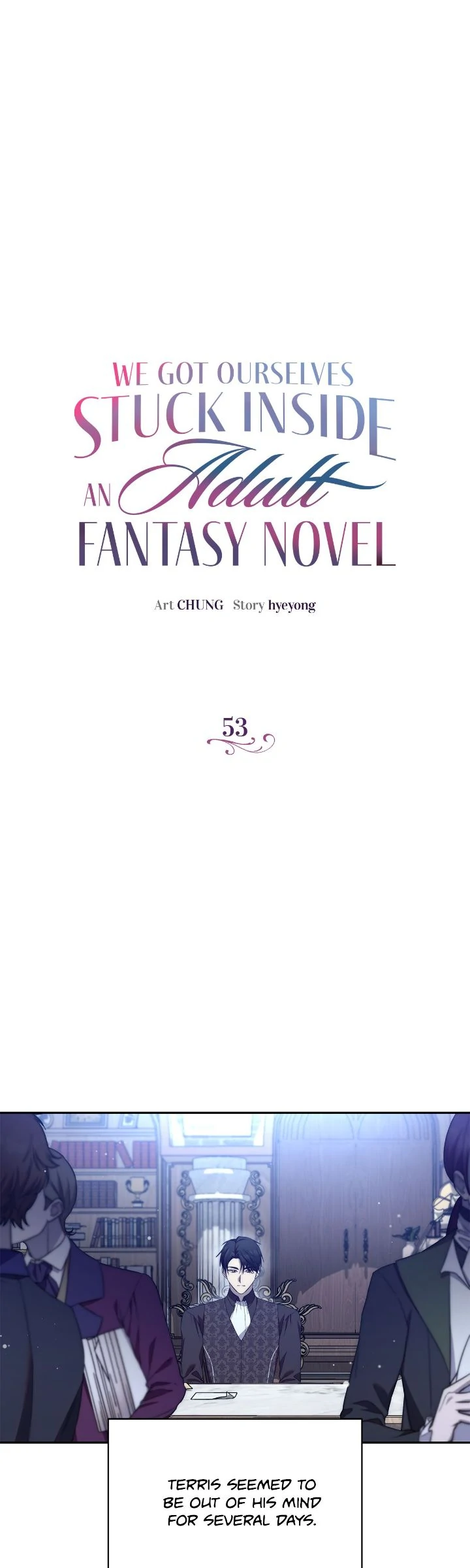 We Got Ourselves Stuck Inside an Adult Fantasy Novel Chapter 53 - page 1