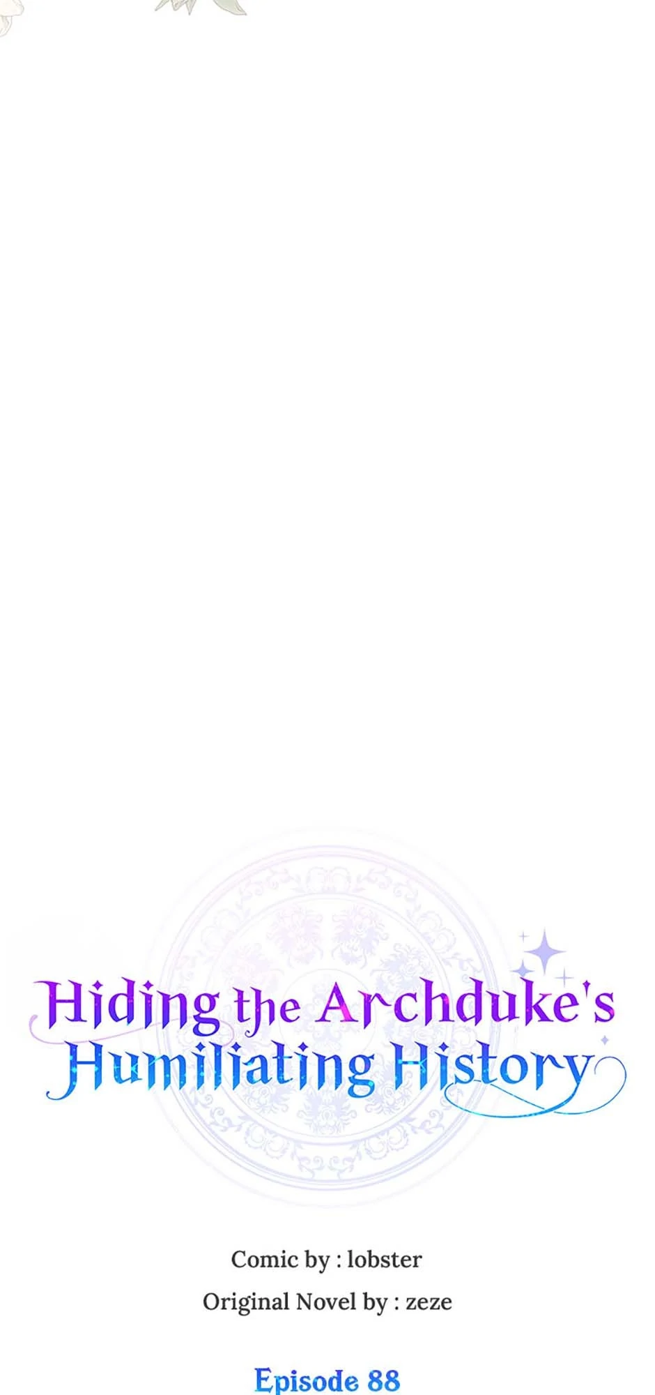 Hiding the Archduke's Humiliating History Chapter 88 - page 41
