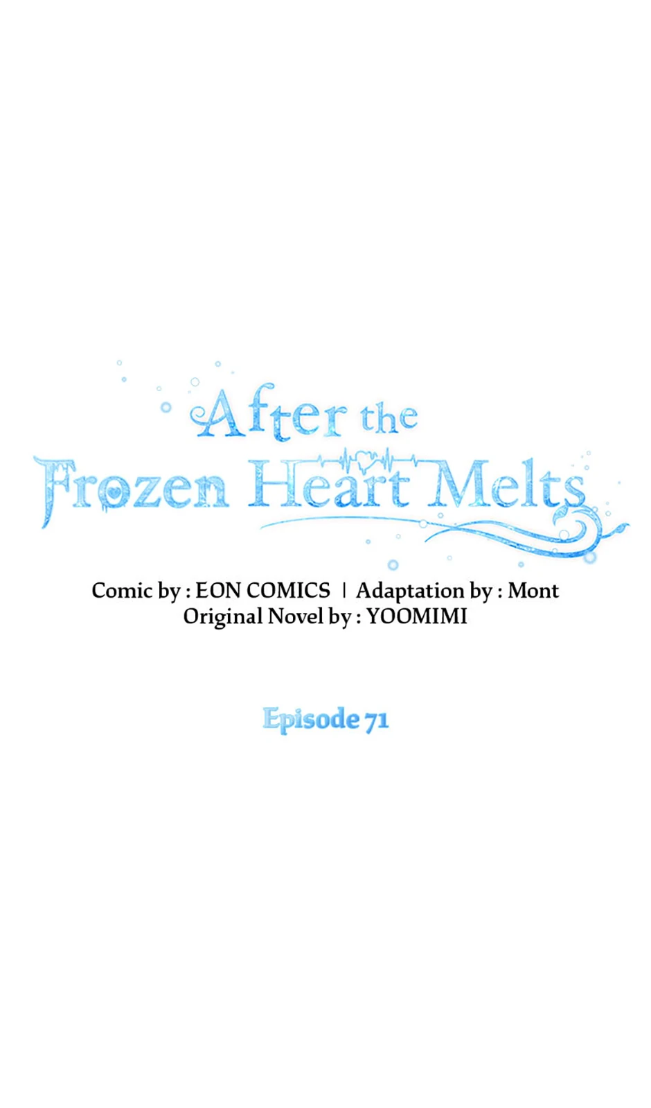 After the Frozen Heart Melts Chapter 71 - page 1