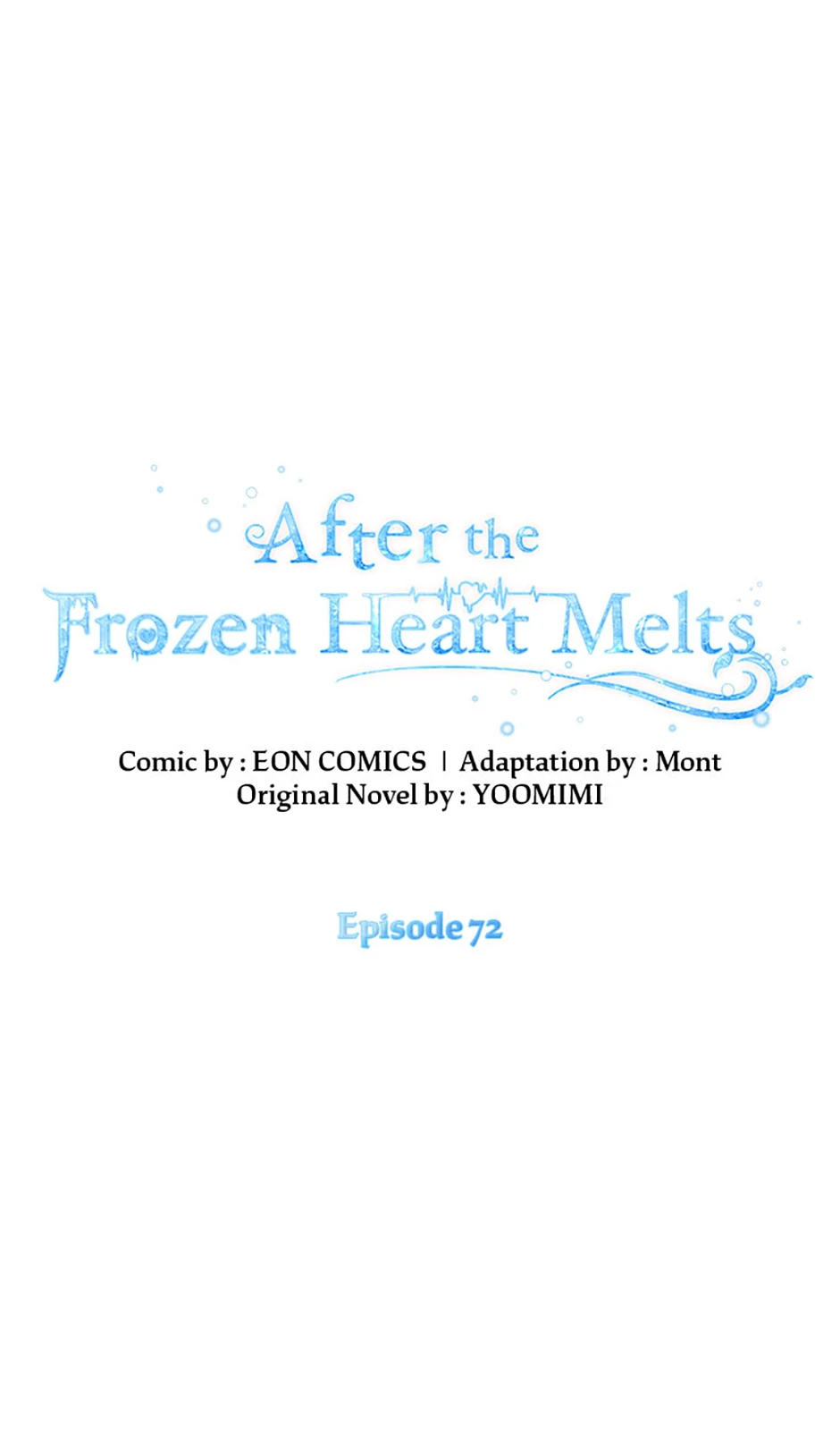 After the Frozen Heart Melts Chapter 72 - page 1