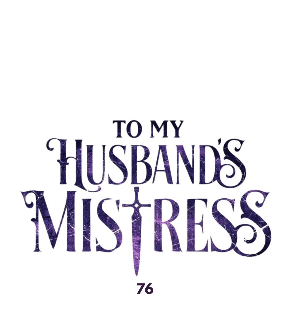 To My Husband’s Mistress Chapter 76 - page 48