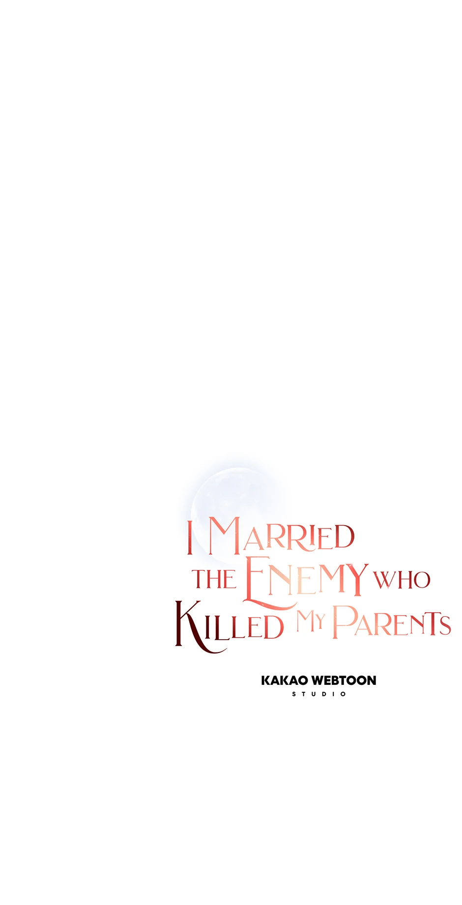 I Married the Enemy Who Killed My Parents Chapter 55 - page 64