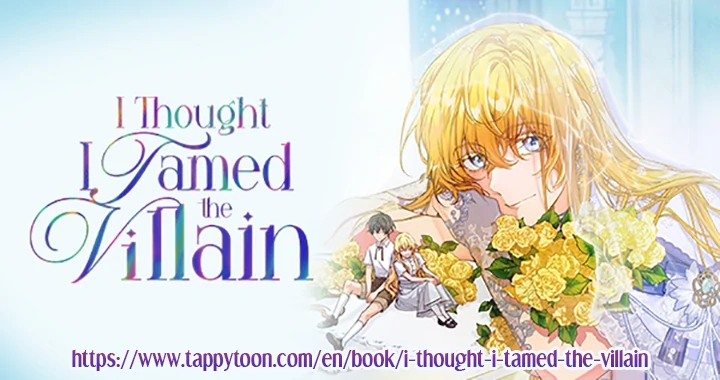I Thought I Tamed the Villain Chapter 68 - page 77