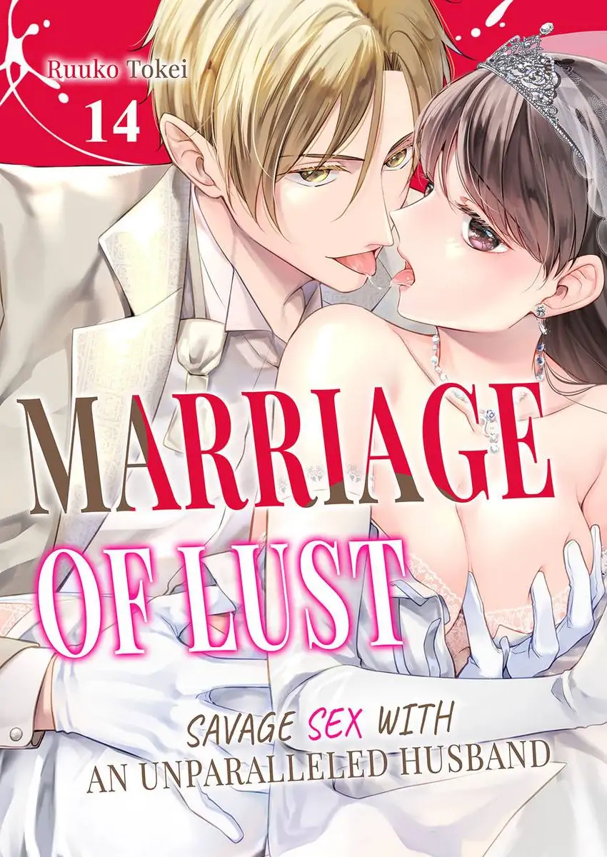 Marriage of Lust: Savage Sex With an Unparalleled Husband Chapter 14 - page 1