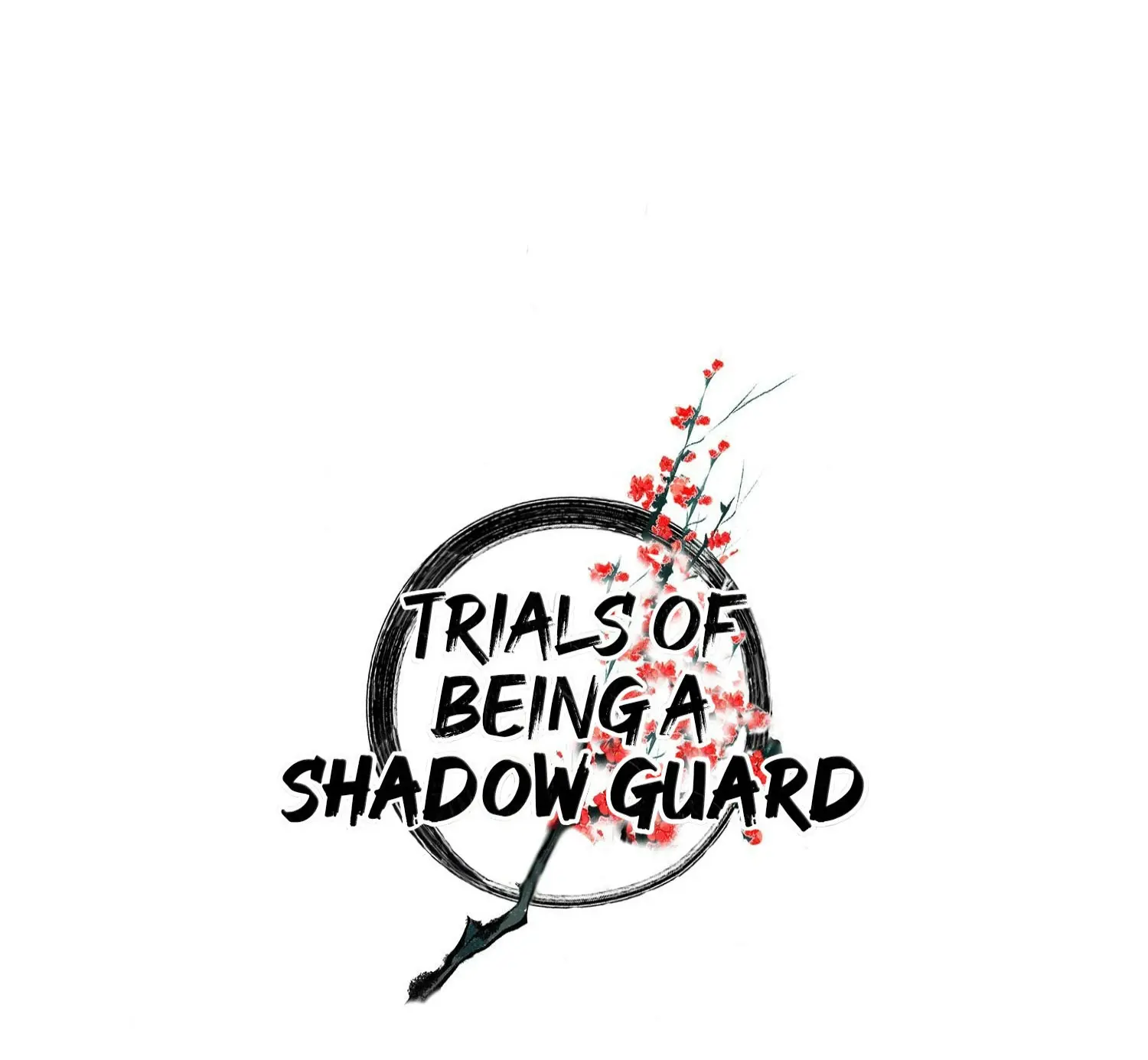 Trial of Being a Shadow Guard Chapter 38 - page 2