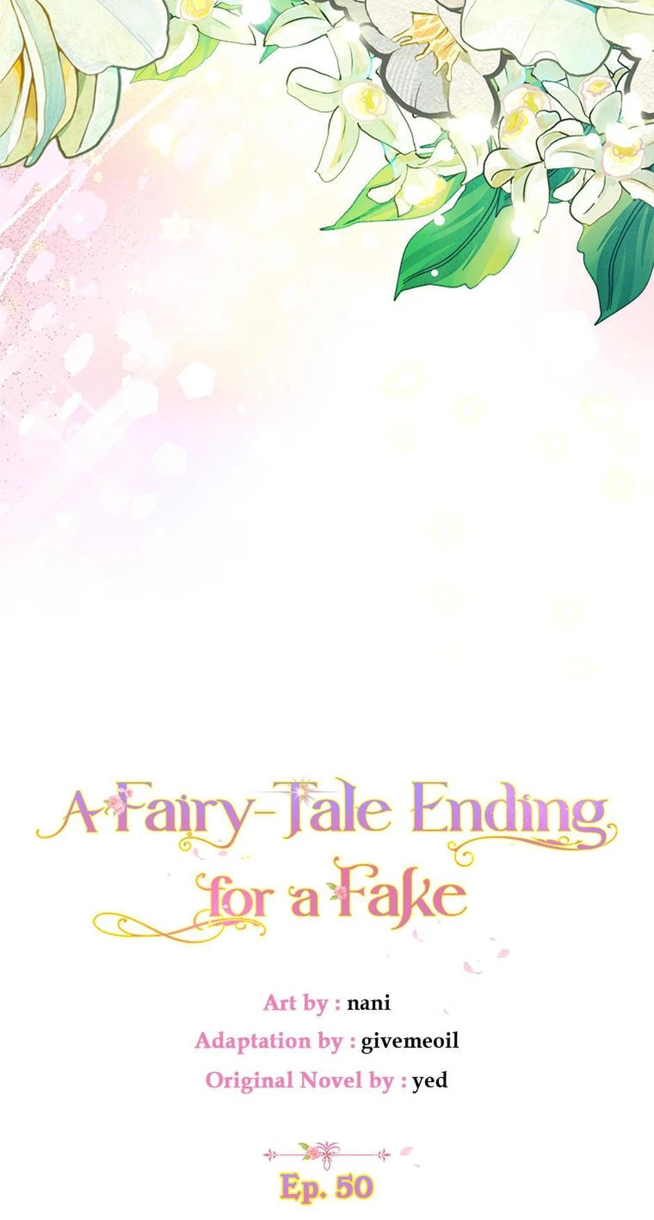 A Fairy-Tale Ending for a Fake Chapter 50 - page 47