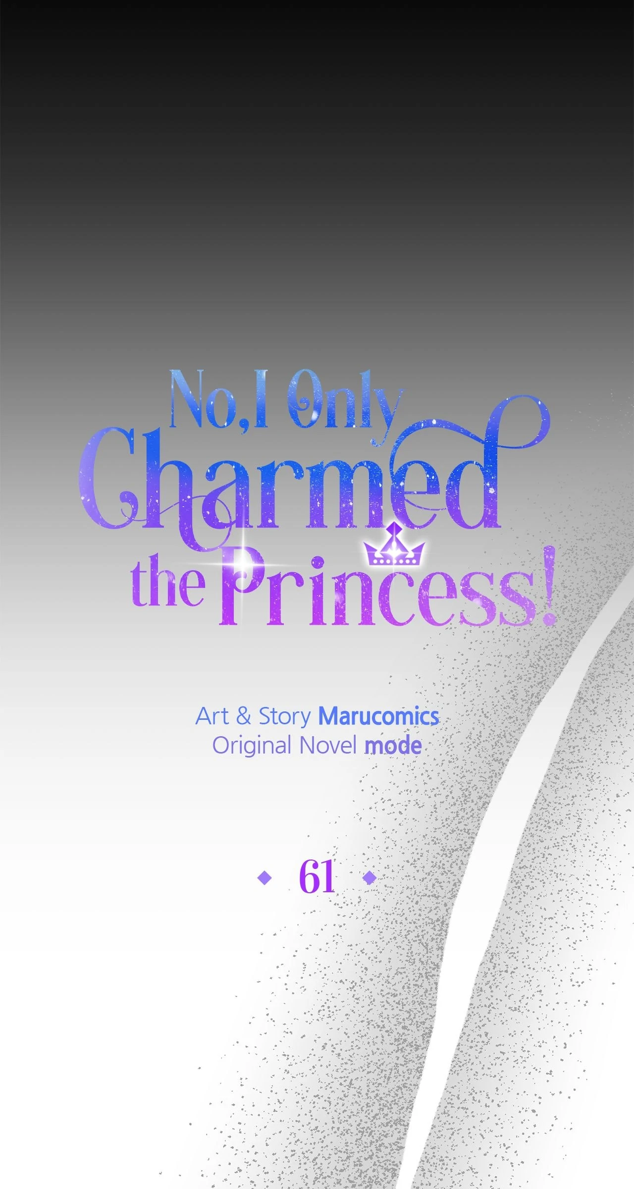 No, I Only Charmed the Princess! Chapter 61 - page 73