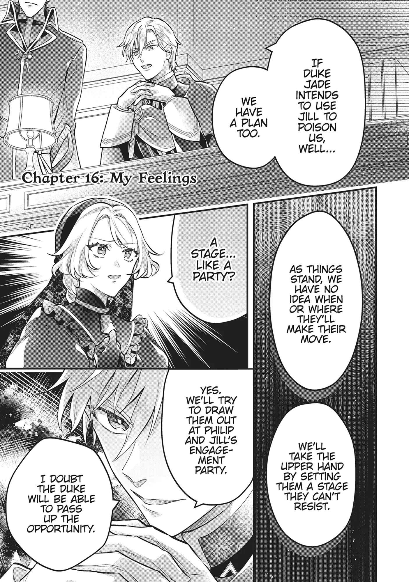 I abandoned my engagement because of my tragic sister, but for some reason I became entangled with a prince who has a strong sense of justice. Chapter 16 - page 1