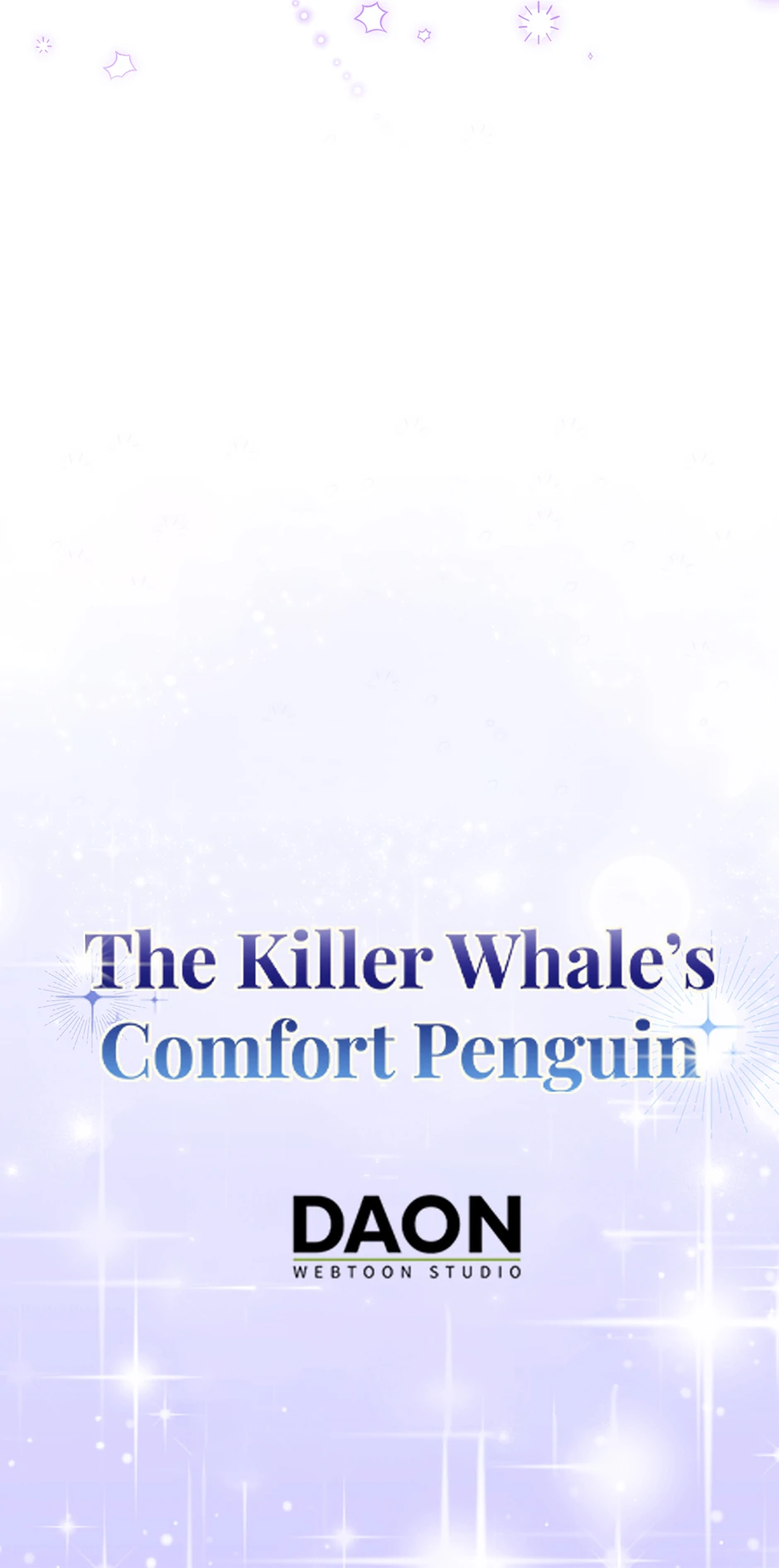 The Crazy Killer Whale’s Favourite Penguin Chapter 38 - page 73