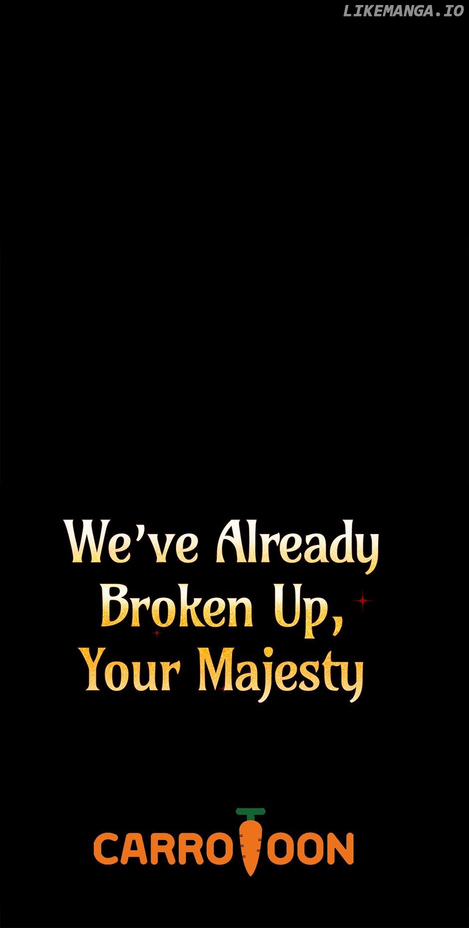 I Don’t Know, Shall We break Up Your Majesty? Chapter 37 - page 79