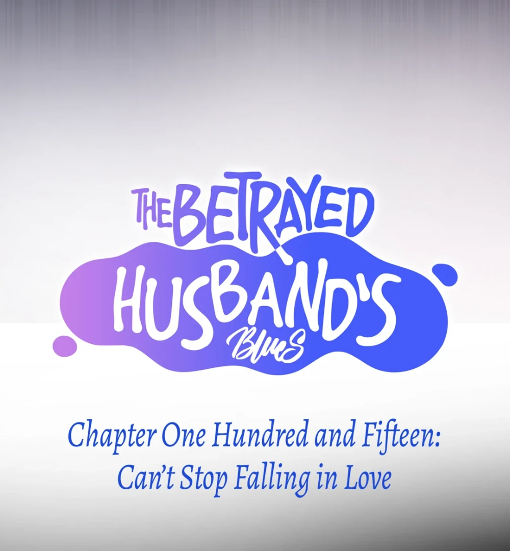 The Betrayed Husband’s Blues Chapter 115 - page 8