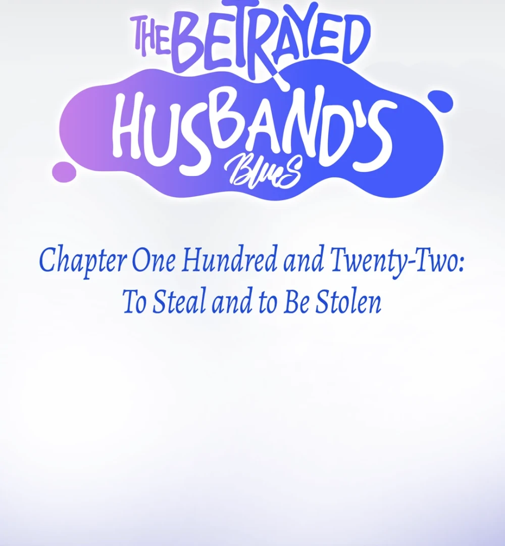 The Betrayed Husband’s Blues Chapter 122 - page 10