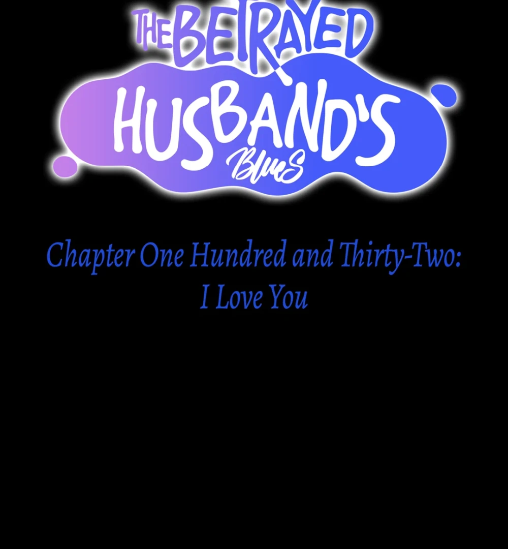 The Betrayed Husband’s Blues Chapter 132 - page 13