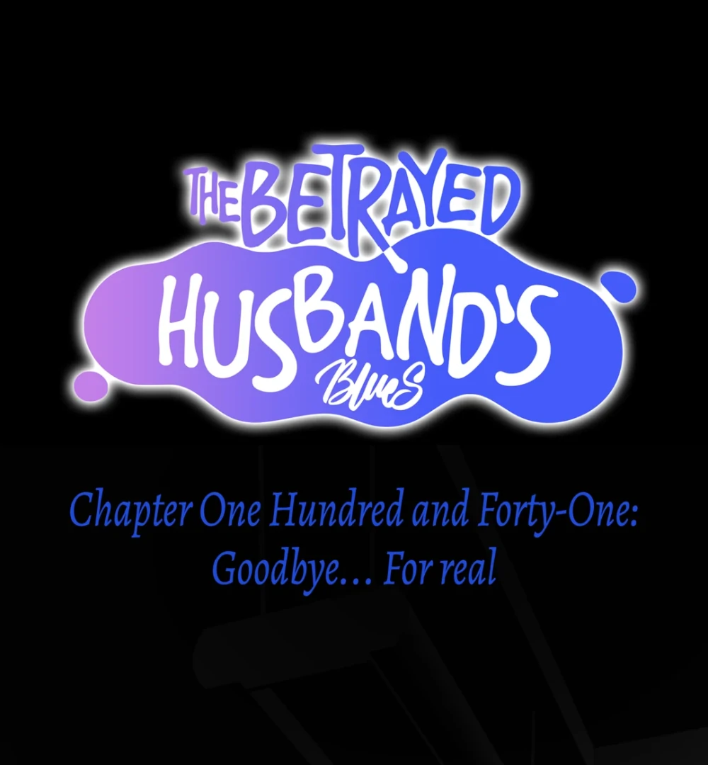 The Betrayed Husband’s Blues Chapter 141 - page 10